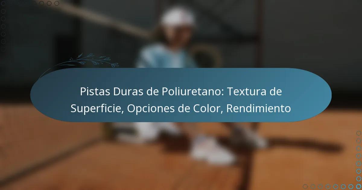 featured-image-pistas-duras-de-poliuretano-tetura-de-superficie-opciones-de-color-rendimiento